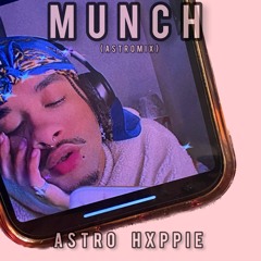 Ice Spice - Munch (AstroMix)