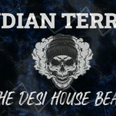 Indian Terror || The Desi House Beats || Jungle terror 2020