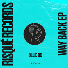 Ollie BC - Way Back