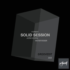 Free Download: Format - Solid Session - Joris Voorn & Victor Roger Groovedit 2025