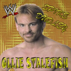 Ollie Stalefish (Spike Dudley)