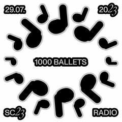1000 BALLES @ SC23 – 29.07.23