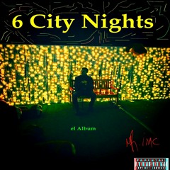 6ix City Nights