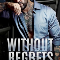 (Download) Without Regrets (Cobalt Security #4) - Reese Knightley