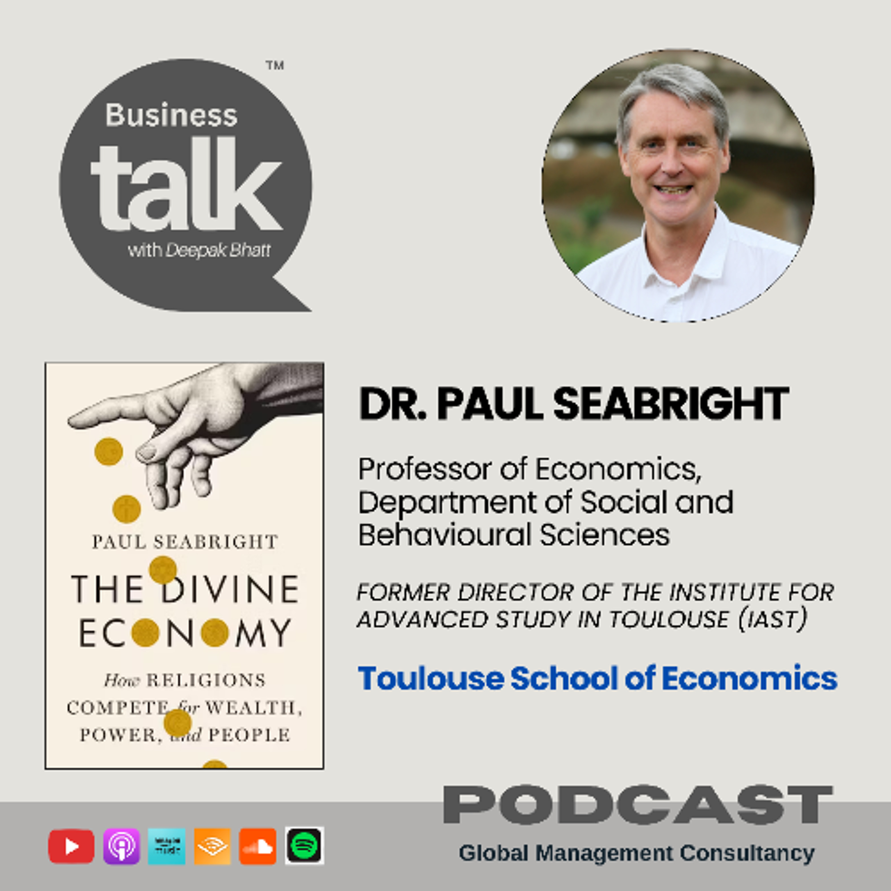 The Economics of Faith: Prof. Paul Seabright Explains The Divine Economy episode artwork