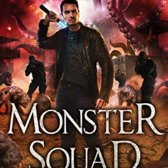 [Get] EPUB 📖 Monster Squad: Lovecraftian Mythical Urban Fantasy Thriller (Chronicles