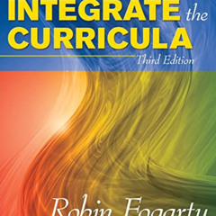 VIEW EPUB 📧 How to Integrate the Curricula by  Robin J. Fogarty &  Brian Mitchell Pe