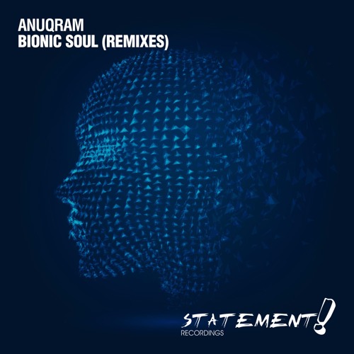 ANUQRAM - Bionic Soul (Kamelon Remix Edit)