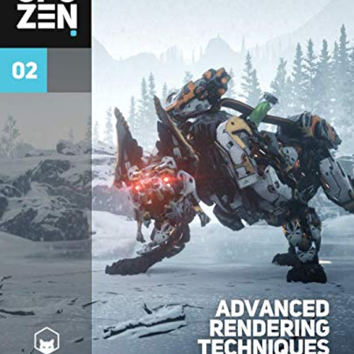 [Get] PDF 📃 GPU Zen 2: Advanced Rendering Techniques by  Wolfgang Engel [KINDLE PDF