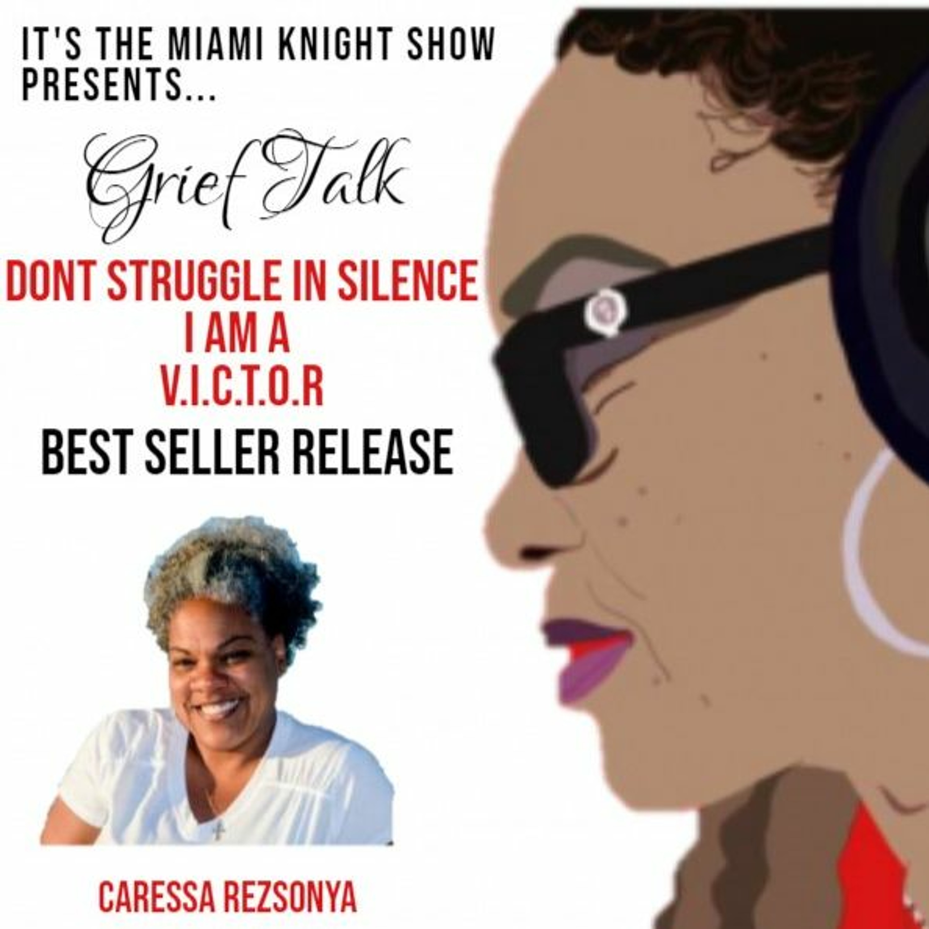It\'s the Miami Knight Show-Grief Talk
