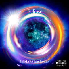 -Lil MARS- Eclipse(feat.Lotuss)