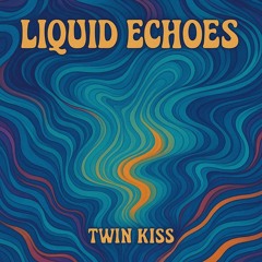 Liquid Echos
