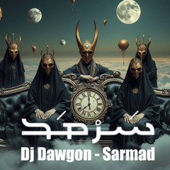 Dj Dawgon - Sarmad | Ethnic Techno (Org. Mix)