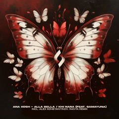 Ana Kosh - Alla Bella [Journey of the Soul]