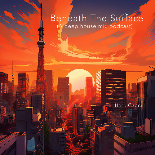Beneath The Surface (a deep house mix podcast)