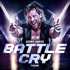 Kenny Omega Theme By Little V Battle Cry ( Intro Cut )