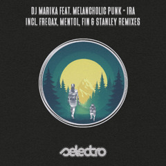 DJ Marika Feat. Melancholic Punk - Ira / Fin & Stanley Remix