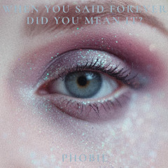 When You Said Forever, Did You Mean It?