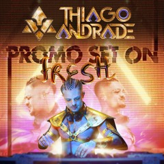 PROMO SET 2022  - ON FRESH - DJ THIAGO ANDRADE