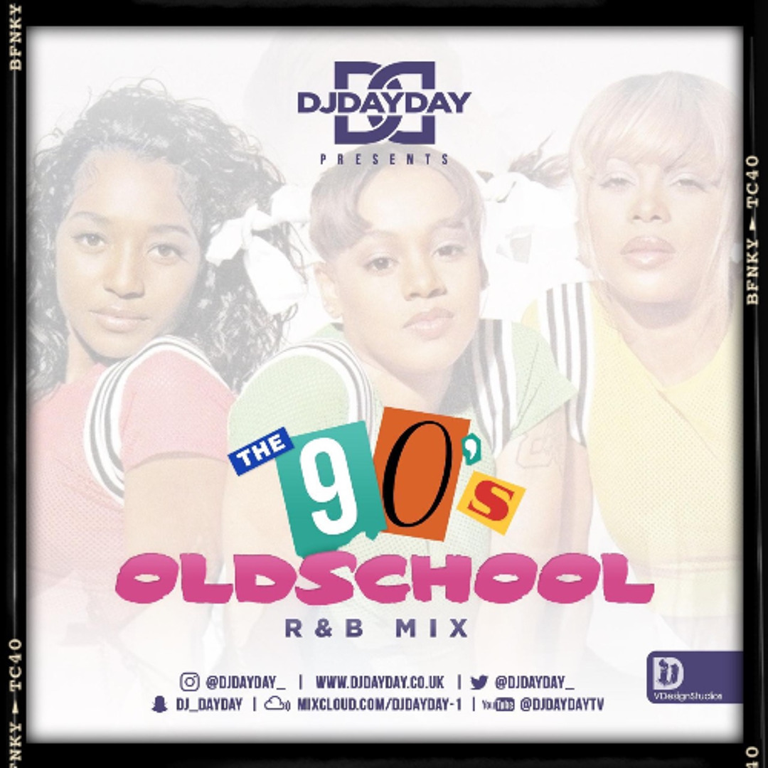 Stream @DJDAYDAY_ / The 90's Oldschool R&B Mix by DJ DAY DAY