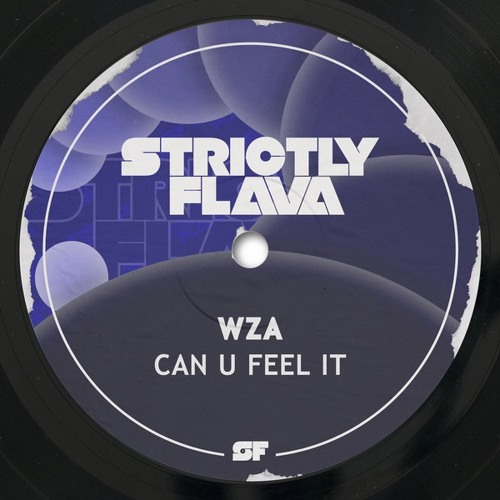 WZA - Can U Feel It