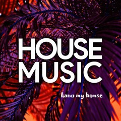 Kano - My House (( Set Octubre 2022 ))