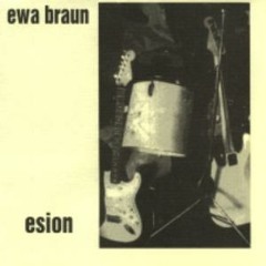 Ewa Braun - Esion [Cały Album]