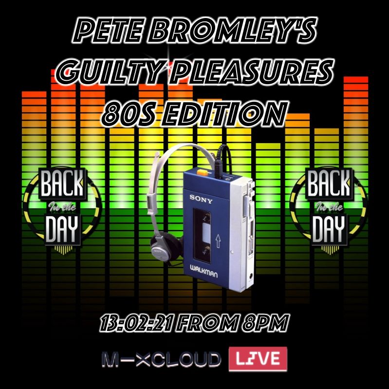 Pete Bromley - Back In The Day 80s Guilty Pleasures Mix - 4 hours Live on vinyl