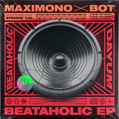 Maximono x BOT - Dayum