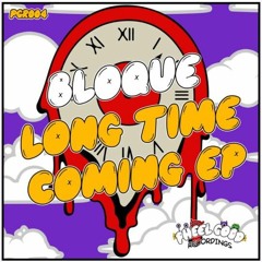 Bloque - It Aint Me Though