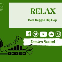 Beat Reggae Hip Hop 💥 RELAX 💥 Reggae Deztro Sound 2021 MX