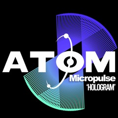 Micropulse - Hologram