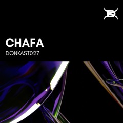 DONKAST027 - CHAFA