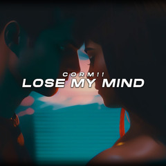 Lose My Mind