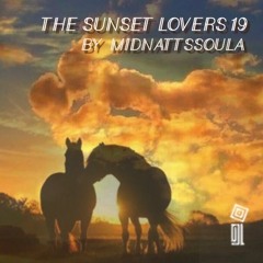 The Sunset Lovers #19 with Midnattssoula
