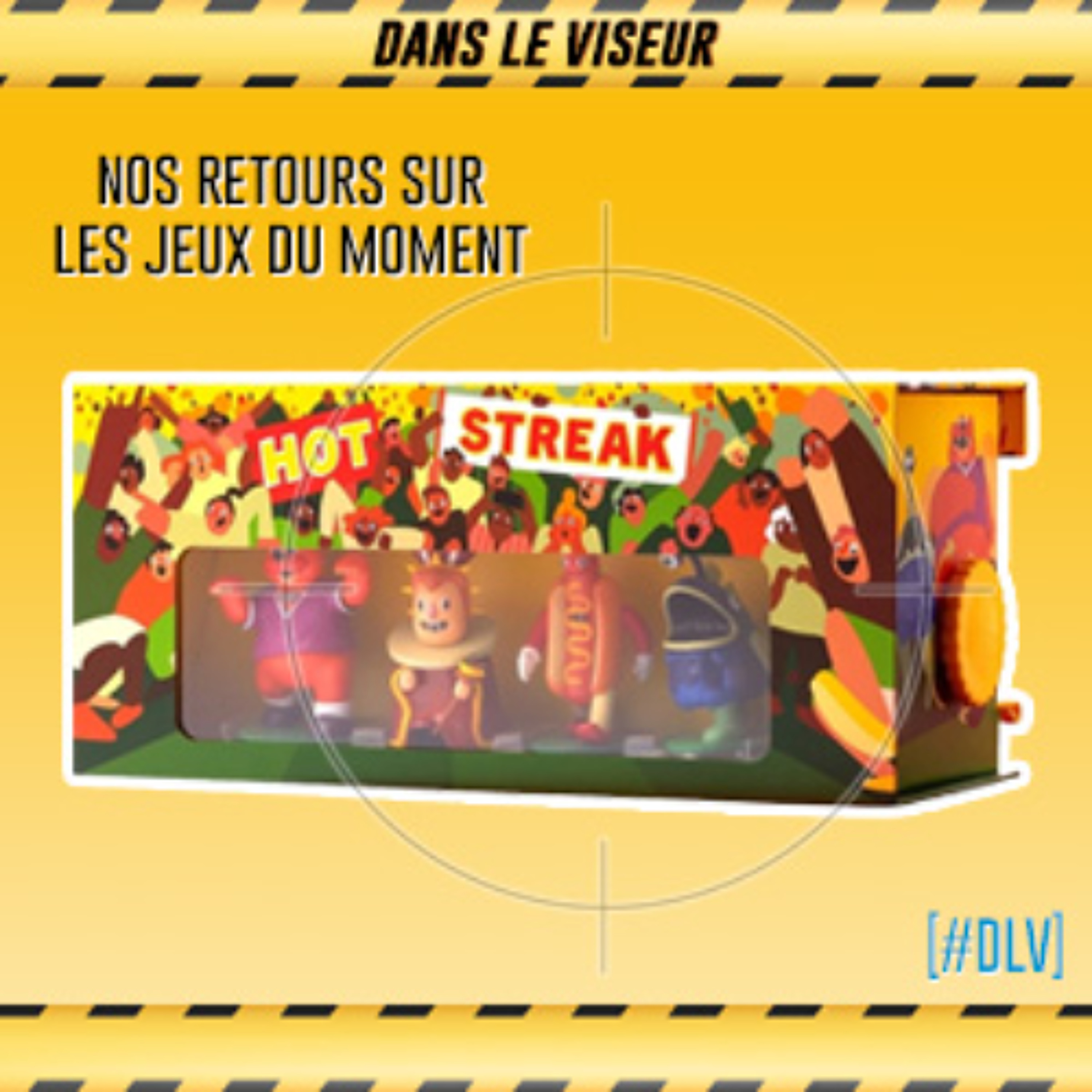 [#DLV] LES JEUX DU MOMENT 🔥 : Hot Streak episode artwork