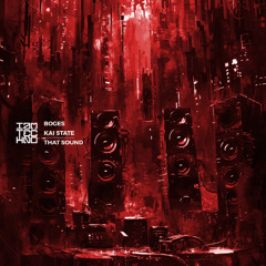 Boges & Kai State - That Sound