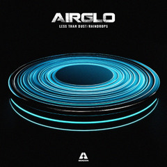 AIRGLO - LESS THAN DUST