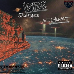 890Grimace x Ace1Hunnet - VILE