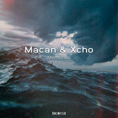 Xcho, MACAN - Memories (SHENFELD Remix)