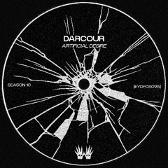 Free DL | Darcour - Artificial Desire [EYDFDS095]