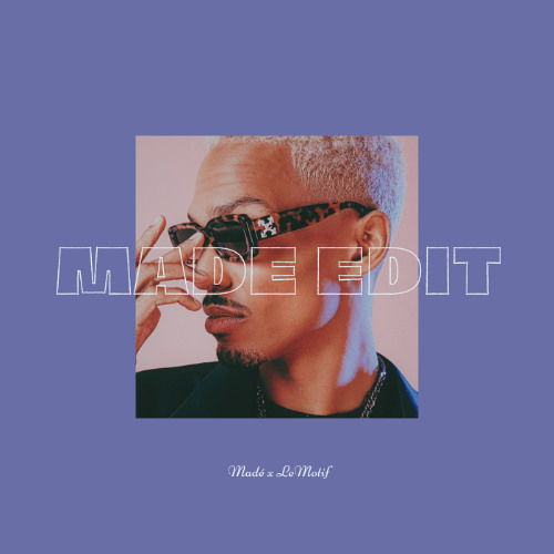 Madé EDIT - LE Motif - BAisser la lumière