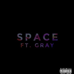 Space - Jae D Ft. GrAy