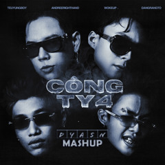 Công Ty 4 (Dyasn LakLak Mashup) | DEMO PREVIEW