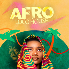 AFROLOCO - MIXED BY SOL&CHUVA