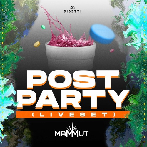 Post Party Live Set