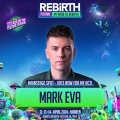Road to REBiRTH - DJ Contest 2024 | Mark Eva