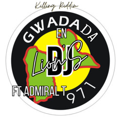 En Gwdada Remix Shatta By Dj Lion'S ft Admiral T Killing Riddim