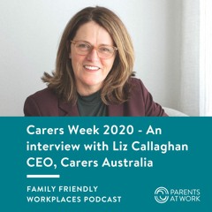 Carers Week 2020 Focus - with Liz Callaghan