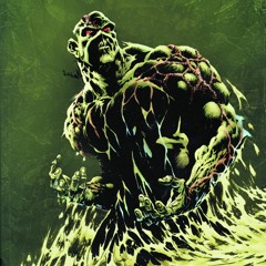 Swamp Thing -  YT Link for video  https://youtu.be/WnKeljyqAoU